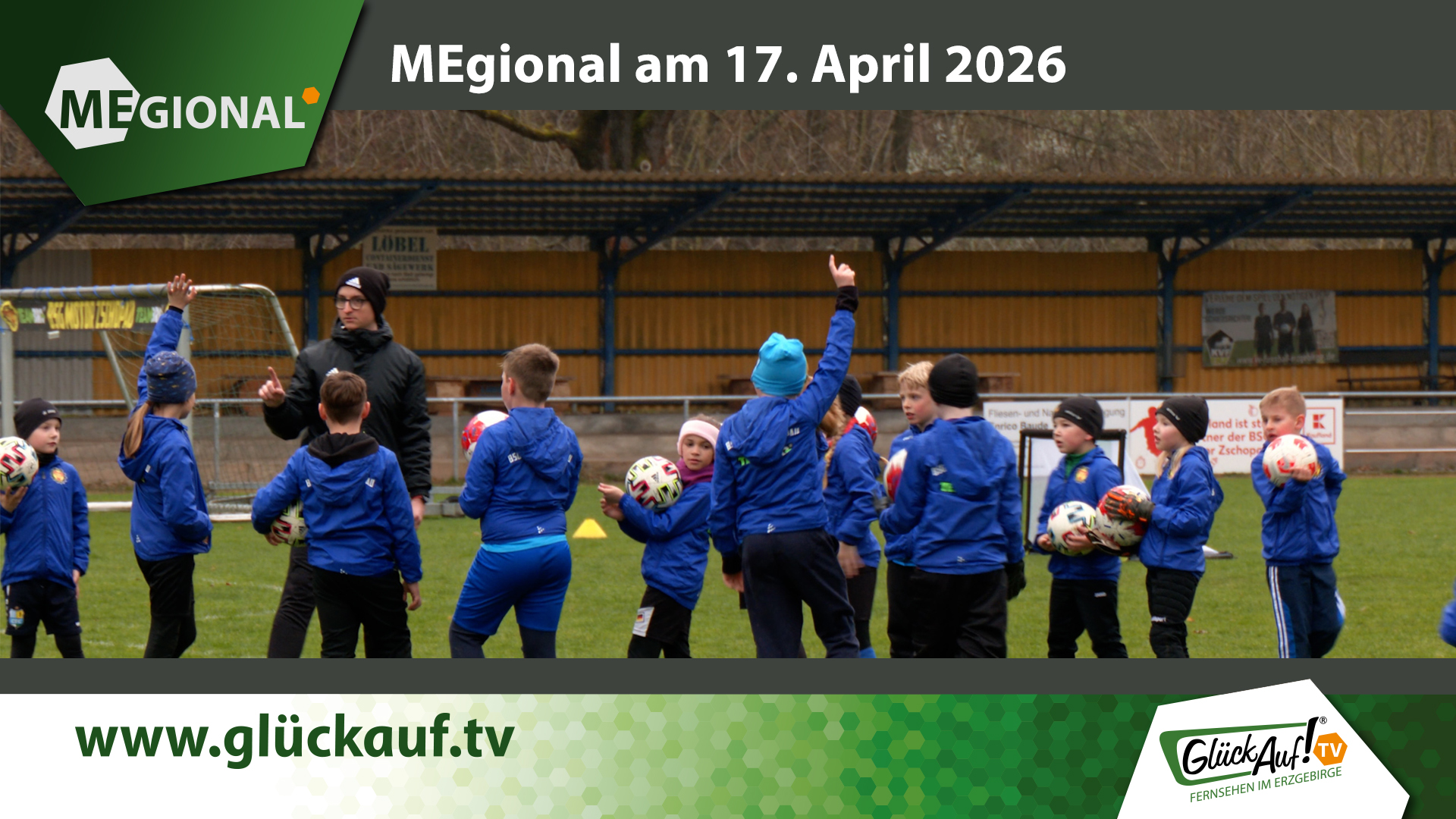 MEgional am 17. April mit dem Thema: DFB Mobil bei BSG Motor Zschopau